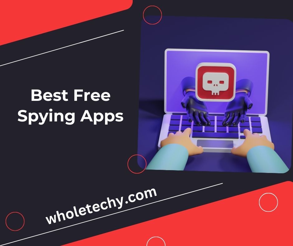 Best Free Spying Apps