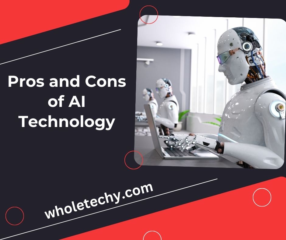 Pros and Cons of AI Technology (Unveiling the Future)